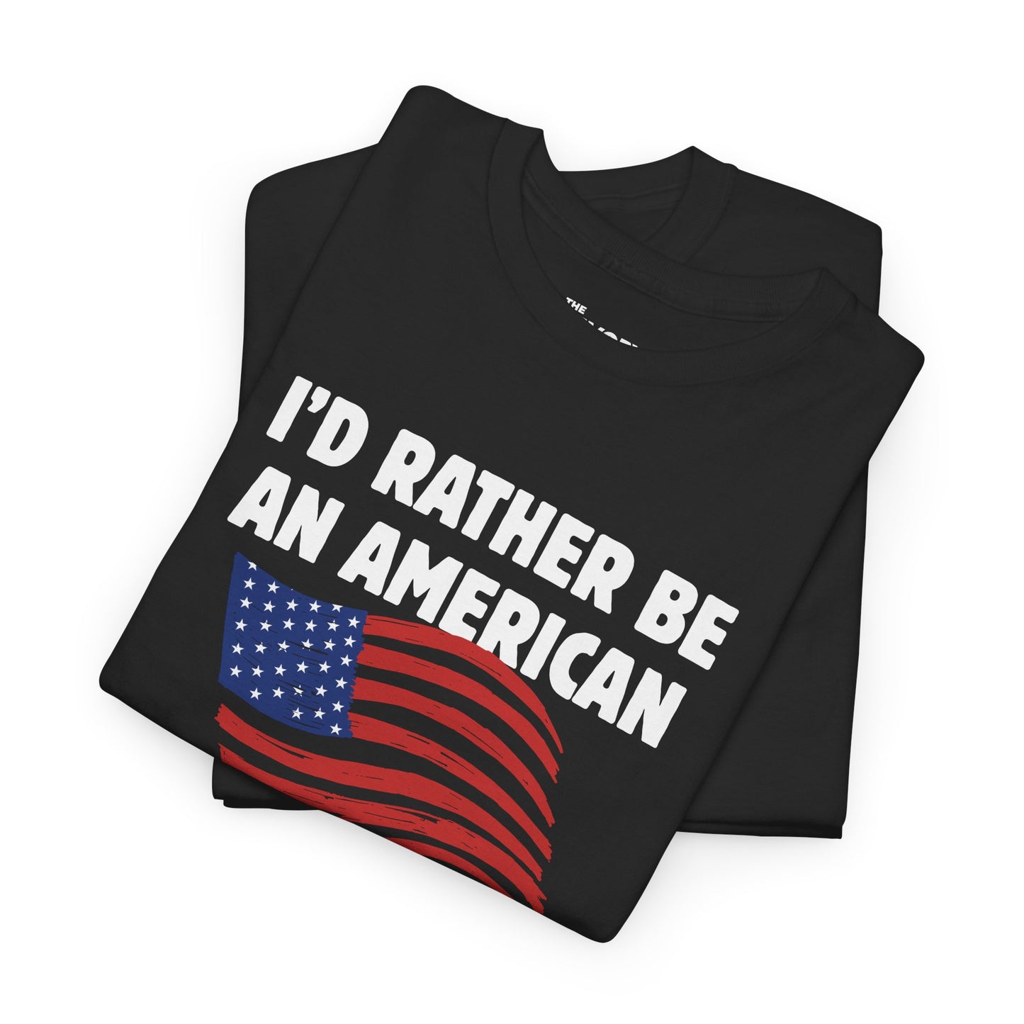 Rather Be American Tee