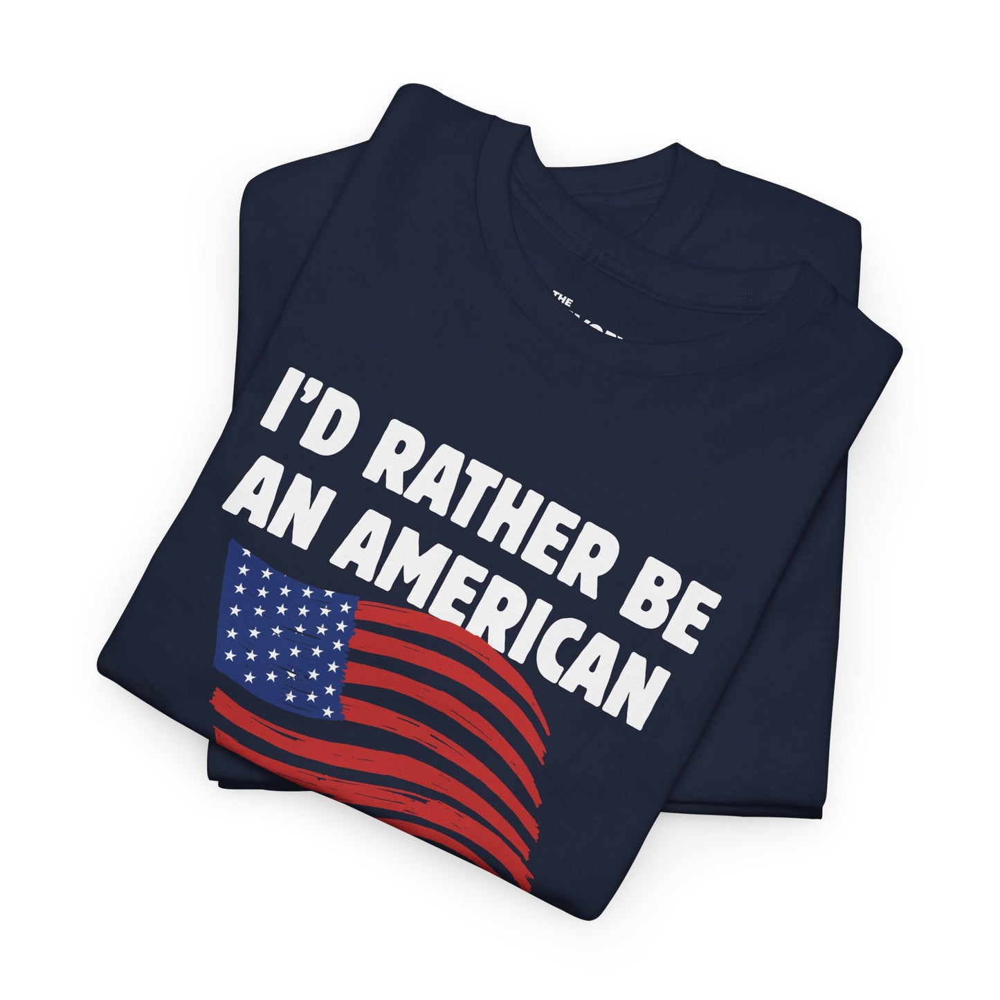 Rather Be American Tee