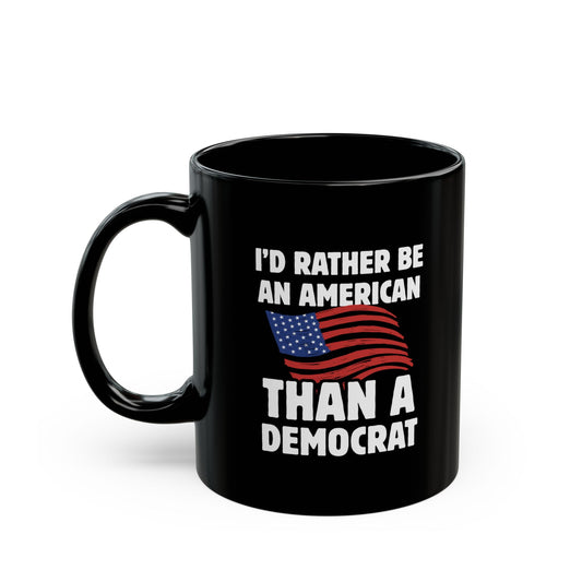Rather Be American Black Mug