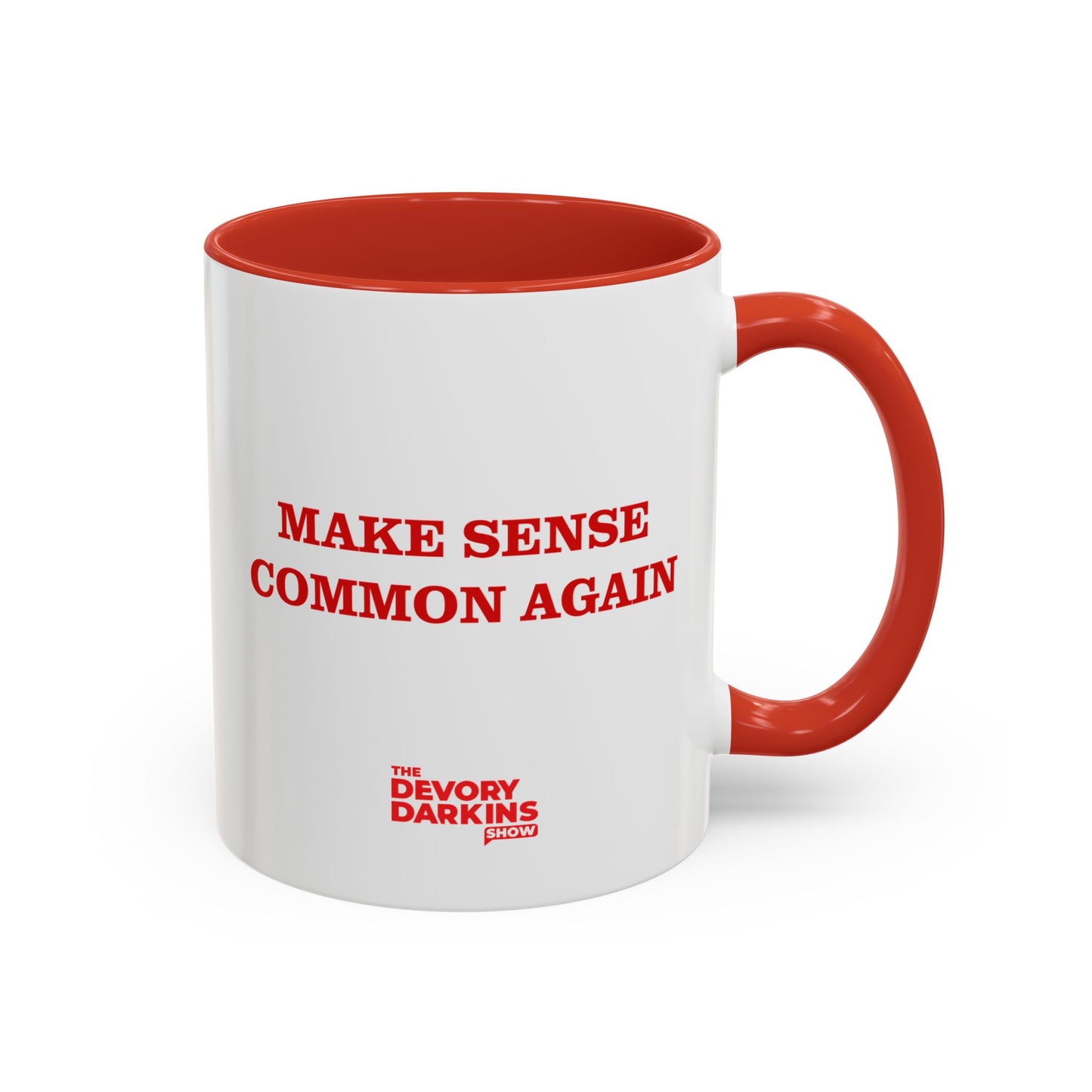 Make Sense Common Again Mug