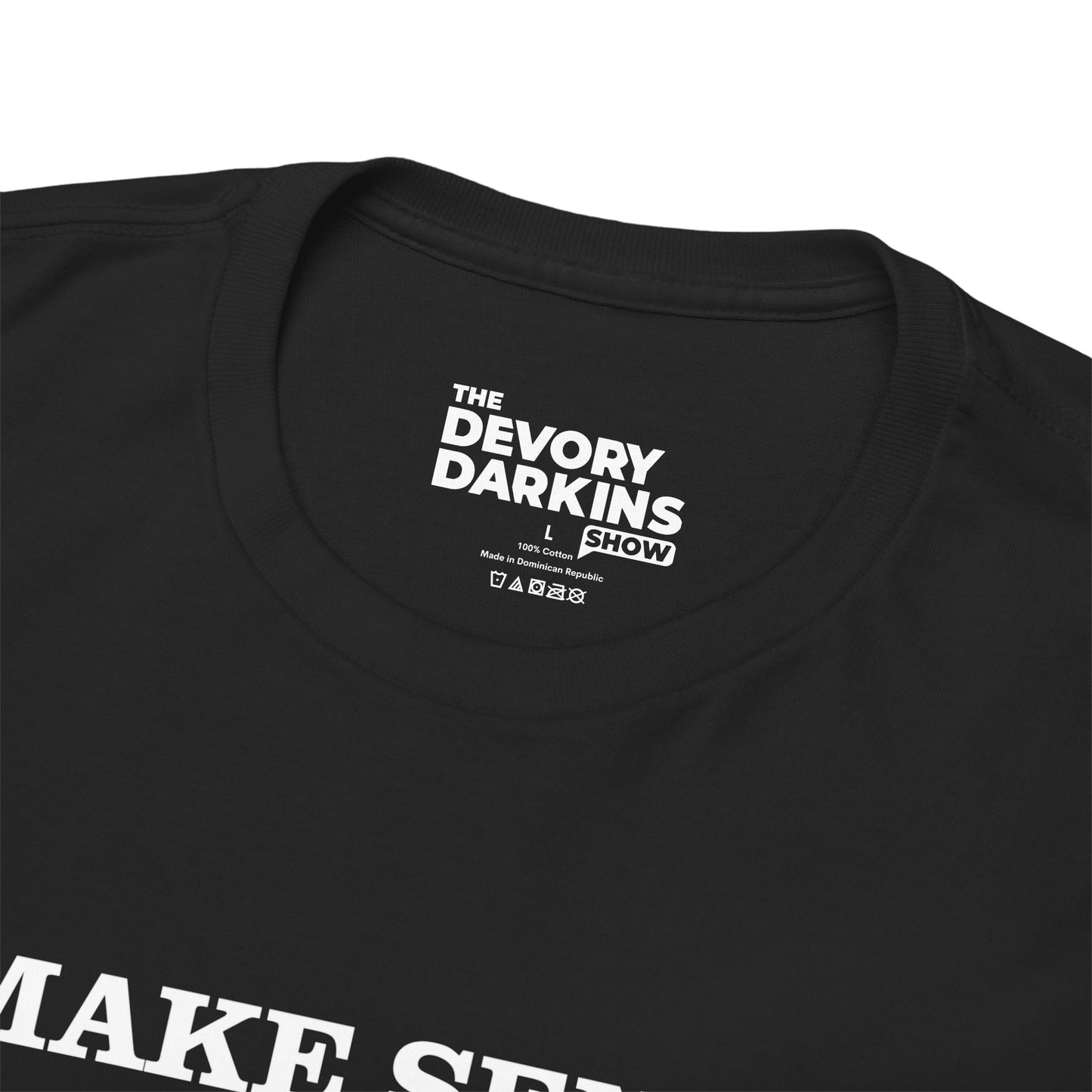 Make Sense Common Again Tee